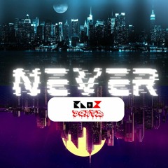 Never' (Prod By. KNO❌)