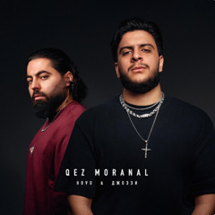 Qez Moranal -HOVO & Джоззи