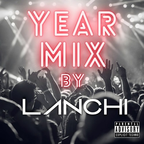 Yearmix 2021 by Lanchi (FREE DOWNLOAD)
