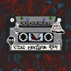 VZN MIXTAPE 004 || CRESHAM ||