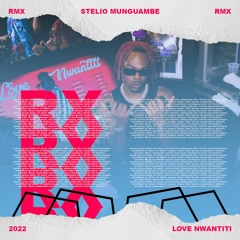 CKAY - Love Nwantinti (Stelio Munguambe Remix)