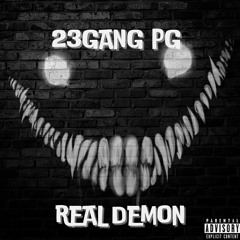 23gang PG - Real Demon (Official Audio) Prod by BEATSBYSAV