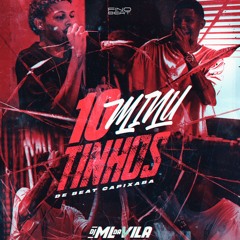 10 MINUTINHOS DE BEAT CAPIXABAAAA ( DJ ML DA VILA) EU SOU A VELOCIDADE