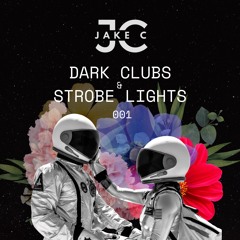 Dark Clubs & Strobe Lights - 001 - USA