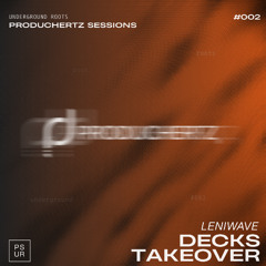PSUR #002 - LeniWave Decks Takeover | Guest Mix
