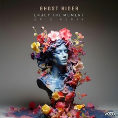 Ghost Rider - Enjoy The Moment (OPIX Remix)