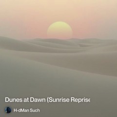 dunes at dawn (sunrise reprise) 3
