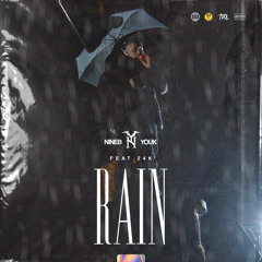 Rain (feat. 24K)