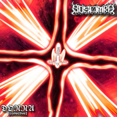 Sosomra - Burning Traces [DONNA Collective]