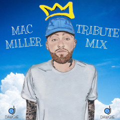 Mac Miller Tribute Mix