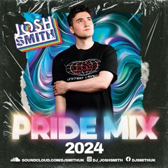 PRIDE MIX 2024 // JOSH SMITH