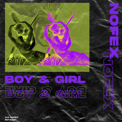 Nofex - Boy & Girl