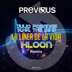The Mind - La Linea De La Vida (Kloon Remix)