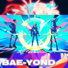 BAE - STEP BAE-YOND