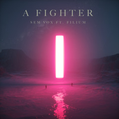 A Fighter (feat. Filium)