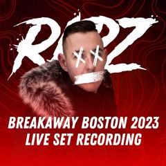 Breakaway Boston 2023 Live Set Recording