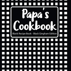 (⚡READ⚡) Papa's Cookbook Blank Recipe Book Red Gingham Edition