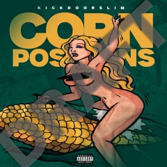 Corn Pro feat. KickDoorSlim