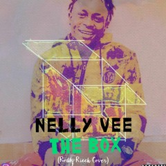 Nelly Vee - The Box  Ft Roddy Ricch