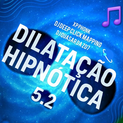Montagem Dilatação Hipnótica 5.2