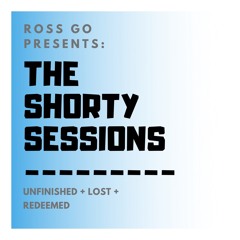 The Shorty Sessions Mixtape | Vol.1