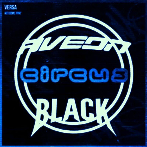 VERSA - WELCOME TUNE AVEON X BLACK  REMIX!! ( FREE DOWLOAD )!!