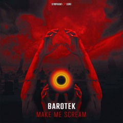 BAROTEK - MAKE ME SCREAM [SOC030]