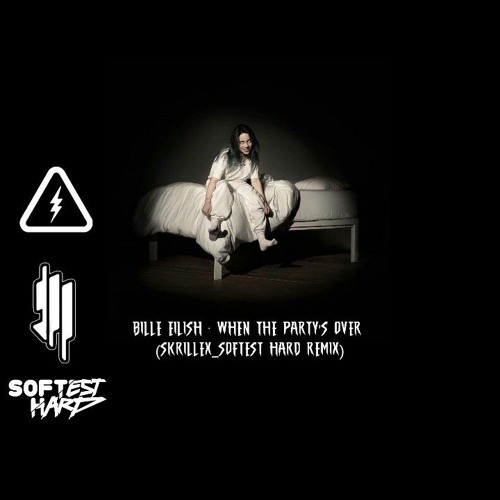 Billie Eilish, When the party's over (Skrillex & Softes Hard Remix) (Alzkrill Rework)