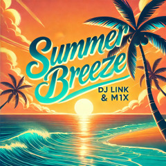 Summer Breeze