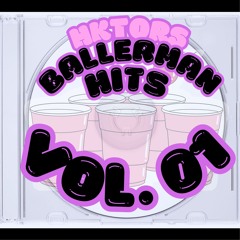 HKTORS BALLERMAN MIX VOL. 01