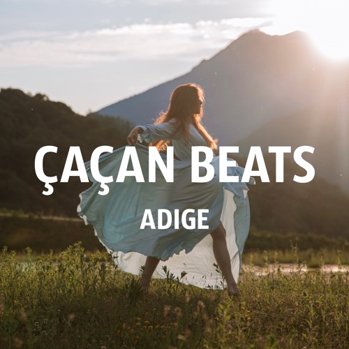 ÇAÇAN - Adige