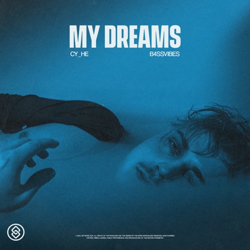 Cy_He, B4ssvibes - My Dreams
