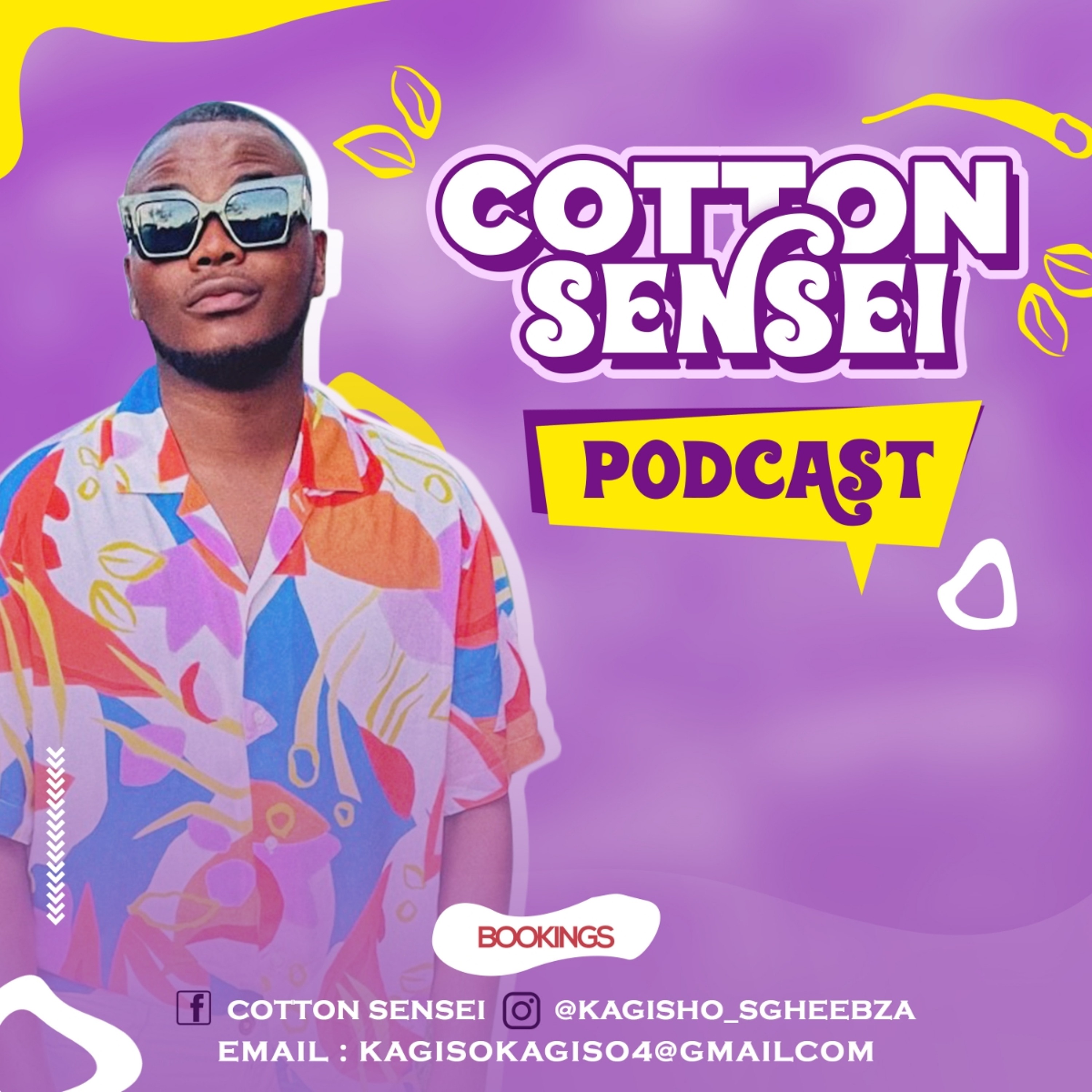 Cotton Sensei Podcast Episode 6 (Birthday Mix) episode artwork