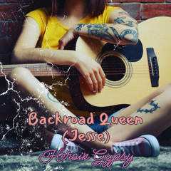 Backroad Queen (Jesse)