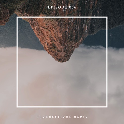 Andromedha - Progressions Radio 066