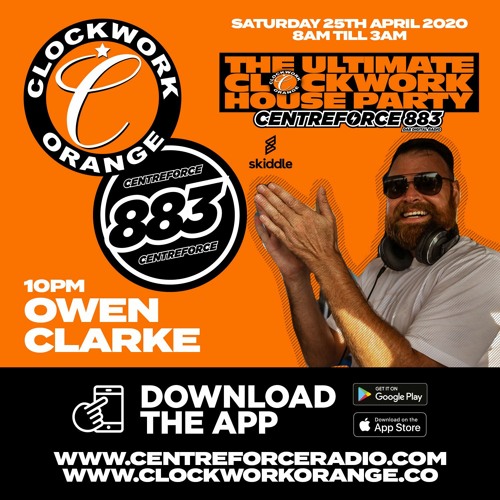 Owen Clarke - Clockwork House Party on Centreforce883