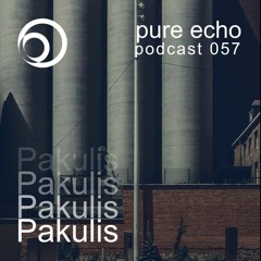 Pure Echo Podcast #057 - Pakulis