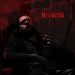 YungSober - HajiGanG [Prod By: Ashkan Kagan]