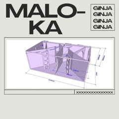 MALOKA [GINJA REMIX] [FREE DOWNLOAD]