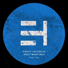 Andy Martinez, Harvy Valencia - Pom Pom (Original Mix)