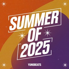 Summer Of 2025