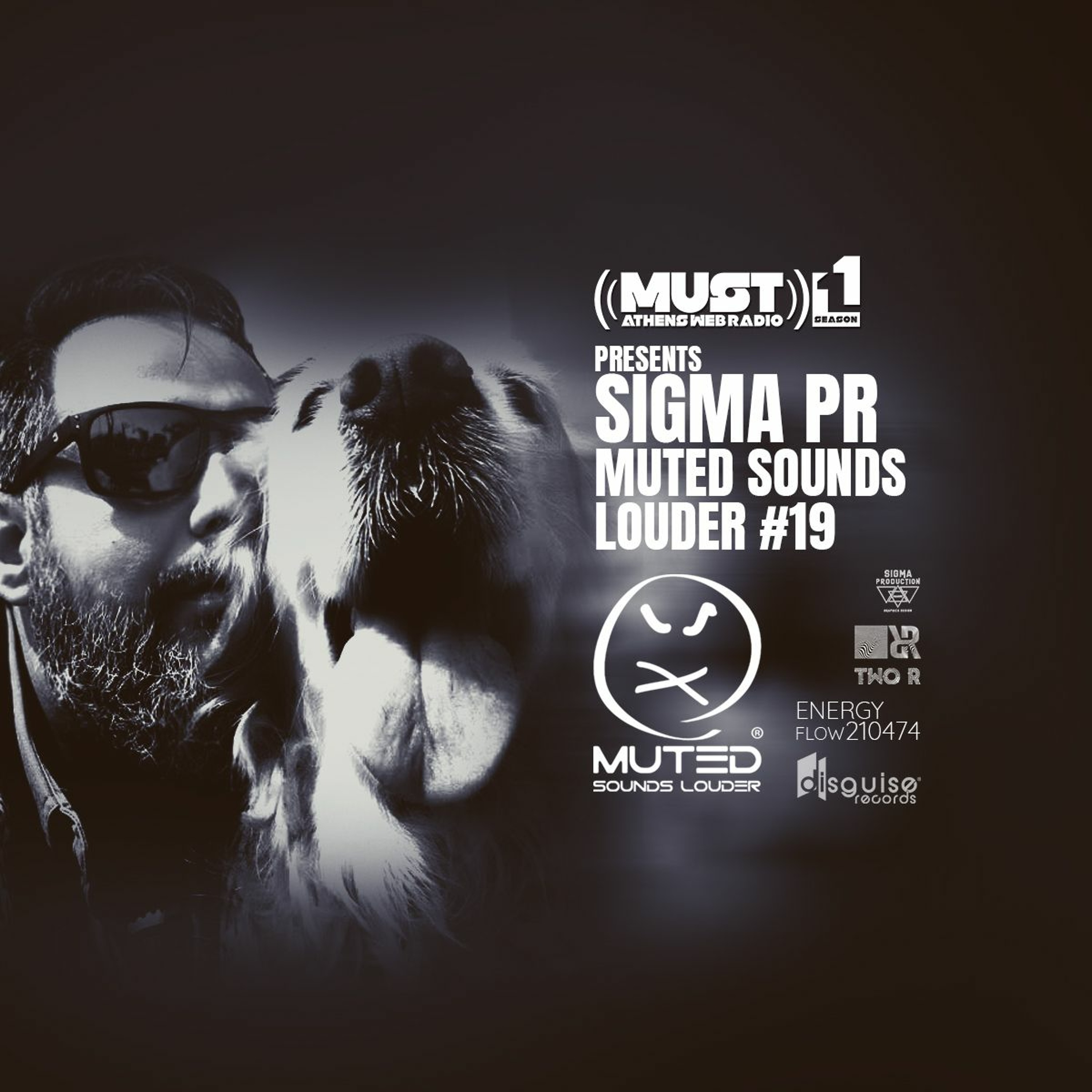 SIGMA PR - MUTED SOUNDS LOUDER 19 (SEASON 11 AT RADIO MUST ATHENS) episode artwork