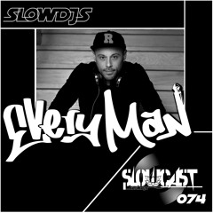 Slowcast 074 Everyman