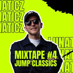 LUNATICZ - MIXTAPE #4 (JUMPSTYLE CLASSICS)