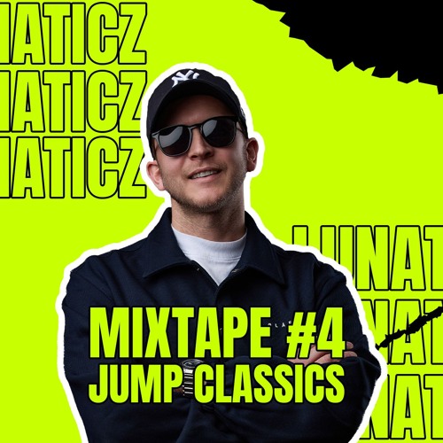 LUNATICZ - MIXTAPE #4 (JUMPSTYLE CLASSICS)