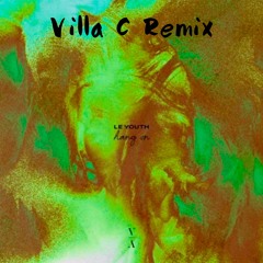 Le Youth - Hang On (feat. Gordi) (Villa C Remix)