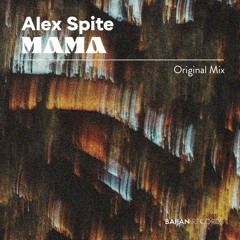 Alex Spite - Mama
