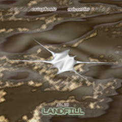 Cataphonic Mix Series 28 __ LANDFILL
