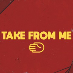 Kidtravis - Take From Me