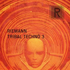 Riemann Tribal Techno 3 (Sample Pack Demo Song)